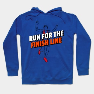 Run For The Finish Line Running Hoodie